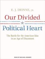 Our Divided Political Heart