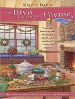 The Diva Runs Out of Thyme