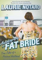 Autobiography of a Fat Bride