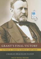 Grant's Final Victory