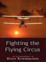 Fighting the Flying Circus