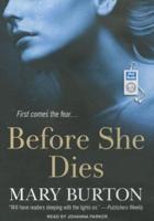 Before She Dies