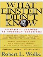 What Einstein Didn't Know