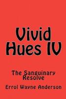 Vivid Hues IV