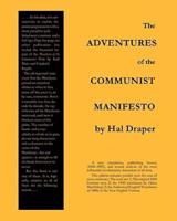 The Adventures of the Communist Manifesto