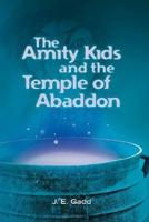 The Amity Kids and the Temple of Abaddon