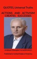 Actions and Activism Creates Successes
