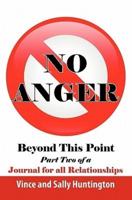 No Anger Beyond This Point