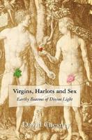 Virgins, Harlots and Sex
