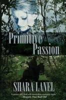 Primitive Passion