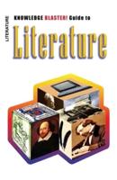 KNOWLEDGE BLASTER! Guide to Literature