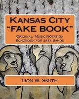 Kansas City Fake Book