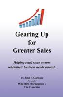 Gearing Up for Greater Sales