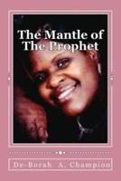 The Mantle Of The Prophet