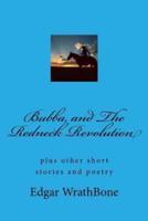 Bubba and the Redneck Revolution