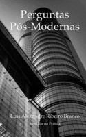 Perguntas Pos-Modernas