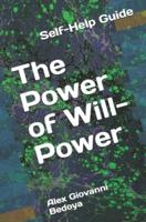The Power of Will-Power