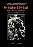 My Husband, My Rock