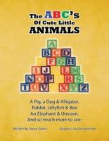 The ABC's of Cute Little Animals