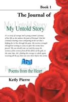 My Untold Story and Poems from the Heart: Book 1