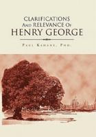 Clarifications and Relevance Of Henry George