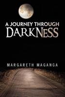 A Journey Through Darkness