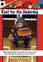 Root for the Underdog