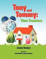 Tony and Tommy:Time Travelers