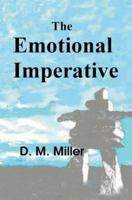 The Emotional Imperative