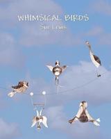Whimsical Birds