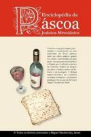 Enciclopedia Da Pascoa Judaica-Messianica