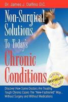 Non-Surgical Solutions to Today's Chronic Conditions