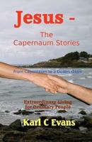 Jesus - The Capernaum Stories