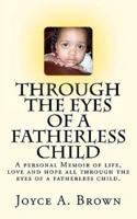 Through the Eyes of a Fatherless Child