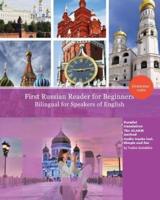 First Russian Reader for Beginners Bilingual for Speakers of English