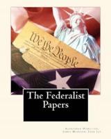 The Federalist Papers