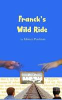 Franck's Wild Ride