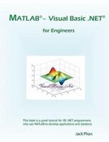 MATLAB - Visual Basic .Net for Engineers
