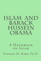 Islam and Barack Hussein Obama