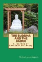 The Buddha and the Badge