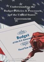 Understanding the Budget Policies & Processes of the United States Government