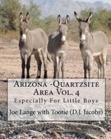 Arizona - Quartzsite Area Vol. 4
