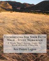 Foundations for Your Faith Walk - Study Workbook