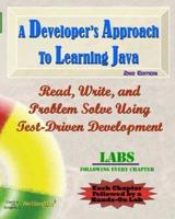 A Developer's Approach to Learning Java