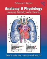 Anatomy & Physiology Learning-Friendly Auto-Tutorial