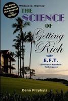 The Science of Getting Rich With Eft*