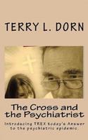 The Cross and the Psychiatrist
