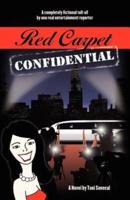 Red Carpet Confidential
