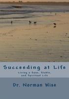 Succeeding at Life