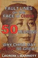 Fault Lines on the Face of China